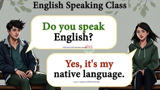 English Listening Practice for Beginners | English Conversation | Listen and Speak