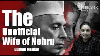 THE UNOFFICIAL WIFE OF NEHRU | BUDHNI MEJHAN | LEARN STROKE | SHE ARK | DEVI PRIYA