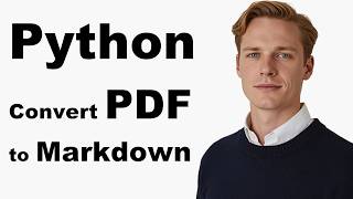 Convert PDF to Markdown in Python - PyMuPDF4LLM Tutorial