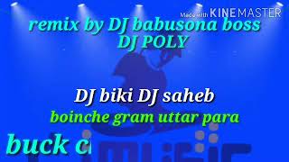 Buck chuk buck chuk Dj babusona boinche gram uttar para