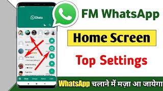 Fm whatsapp home screen most important setting | Fm whatsapp Home screen top settings 2022