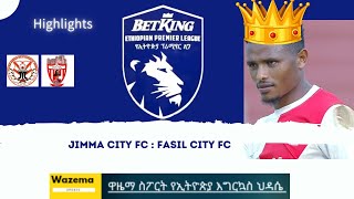 Betking Ethiopian Premier League Jimma vs Fasil 2020