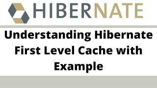 #5. Understanding Hibernate First Level Cache with Example