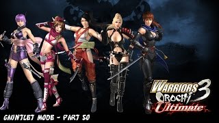 Warriors Orochi 3 Ultimate - Gauntlet Mode, Part 50