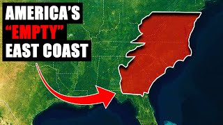 Why FEW PEOPLE Live in this HUGE AREA: East Coast