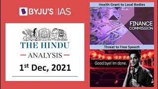 The Hindu' Analysis for 1st December, 2021. (Current Affairs for UPSC/IAS)