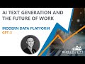 GPT-3: AI Text Generation and the Future of Work