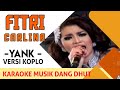 Fitri Carlina - Yank (Koplo) NAGASWARA TV Official #music #dangdutkoplo