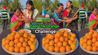 Peel the Orange and eat it funny Challenge Video with our family