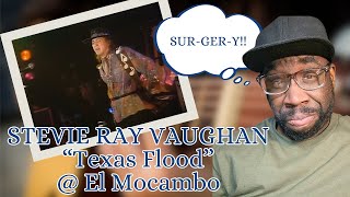 REACTION: Stevie Ray Vaughan - Texas Flood @ El Mocambo