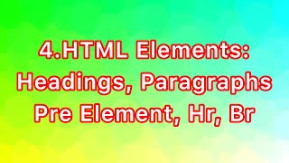 HTML Tutorial: Headings, Paragraphs, Pre Element, Hr, Break Elements | Web Development Tutorials #4