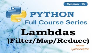 Python tutorial Session 15: Lambda with Filter/Map/Reduce functions