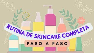 ¿Cómo transformar una rutina de Skincare básica AM/PM en una rutina completa y transformadora?🌟🧖🏻‍♀️