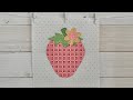 Bee Vintage Sew Along - Vintage Strawberry Block Tutorial!!