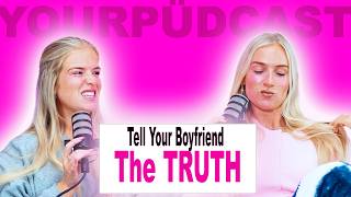S2E18 | Tell Your Boyfriend the Truth