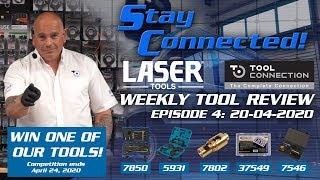 STAY CONNECTED! Laser Tools Weekly Tool Review | Episode 4:  20-04-2020