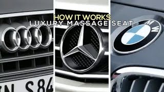 How It Works : Luxury Massage Seat Audi vs Mercedes vs BMW