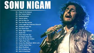Best Of Sonu Nigam - Hit Romantic Album Songs - Evergreen Hindi Songs of Sonu Nigam |Sonu Nigam 2021