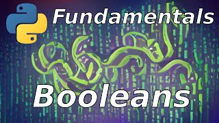 Booleans: Python Basics (04)