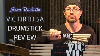 Vic Firth American Classic 5a Drumsticks - In Depth Gear Review