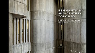 Remnants of Mid-Century Toronto: A Virtual Discussion