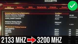 How to enable X.M.P to overclock Ram from 2133 to 3200 Mhz on a Gigabyte Motherboard (B450 M)