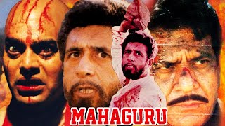 Mahaguru Bollywood Action Movie | Naseeruddin Shah, Om Puri, Mukul Dev, Ashutosh Rana | Hindi Movies