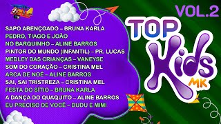 Melhores Músicas Gospel para o DIA DAS CRIANÇAS - TOP Kids MK VOL.2