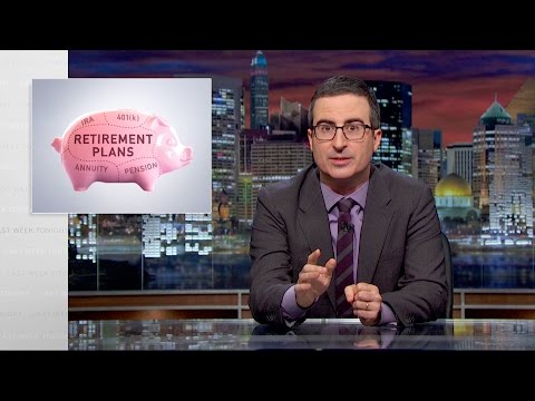 Retirement Plans: Last Week Tonight with John Oliver (HBO) Retirement Plans: Last Week Tonight with John Oliver (HBO)