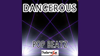 Dangerous - Tribute to David Guetta and Sam Martin