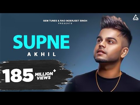 Supne - Akhil Full Song Latest Punjabi Love Songs Yellow Music