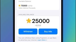 How to Withdraw Telegram Stars from Channel to convert to TON coin using Fragment