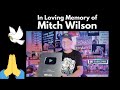 In Loving Memory of Mitch Wilson | Pick dawgz Tribute Video 🙏🏼