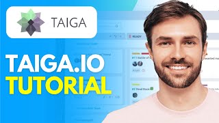 Taiga.io Tutorial (2025) How to Use Taiga.io | Demo/Review