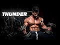 THUNDER ⚡️ GYM MOTIVATION 2023 | 4K