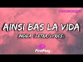 Indila - Ainsi Bas La Vida (Lyrics/Letra)