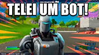 TELANDO UM BOT DE VERDADE NO FORTNITE!!! MUITO BIZARRO!!!!!!!!