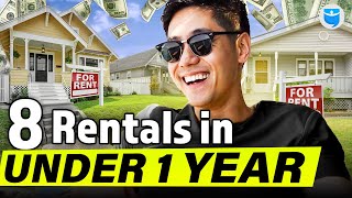 8 Rental Units in Under 1 YEAR (Starting with NO Money)