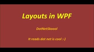 Layouts In WPF