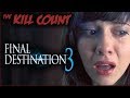 Final Destination 3 (2006) KILL COUNT
