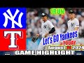 New York Yankees Vs. Texas Rangers. Aug/11/2024 GAME  Highlights | MLB Season 2024