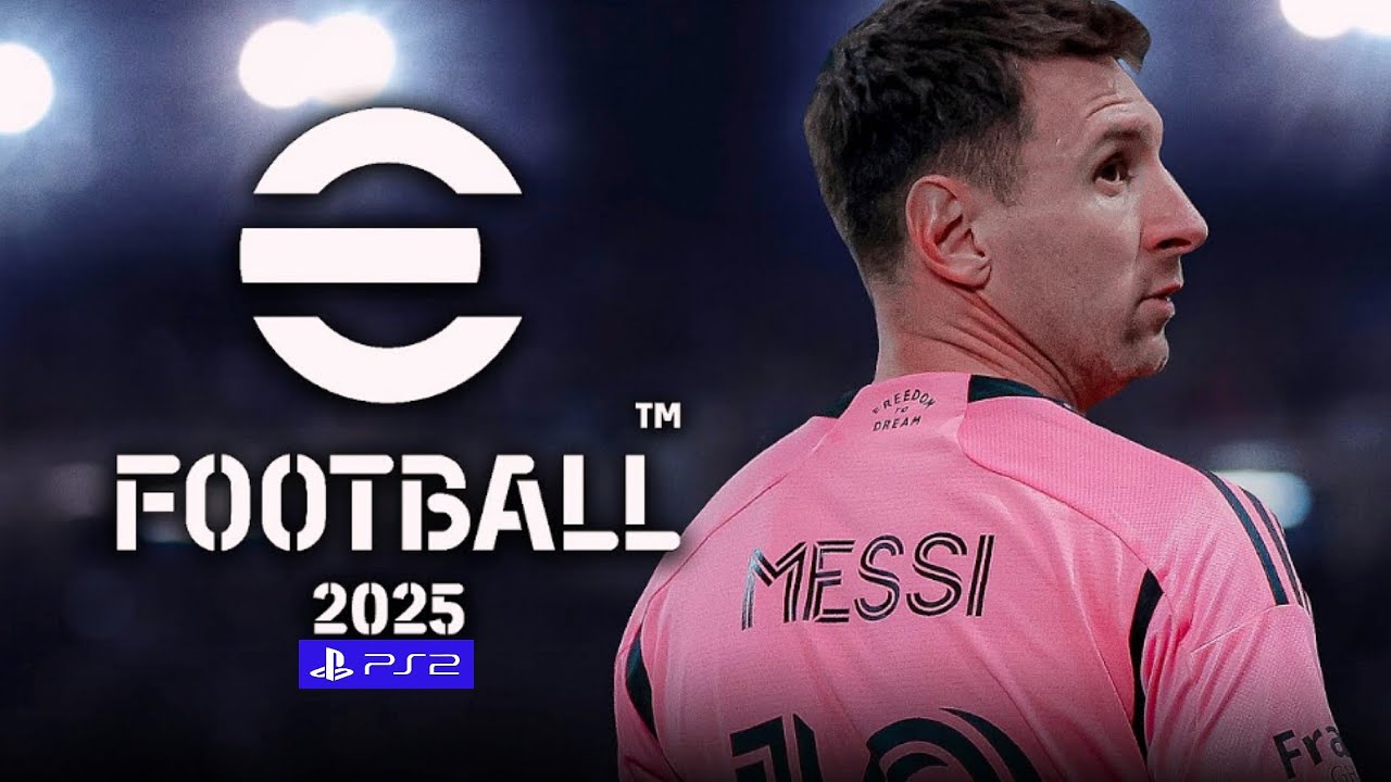 Efootball 2025 Ps2 Youtube Efootball 2025 Ps2 Youtube