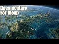What If Another Civilization Came BEFORE Us? | Documentary For Sleep