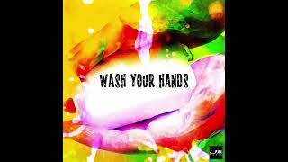 Lim Music - Wash Your Hands (Official Audio)