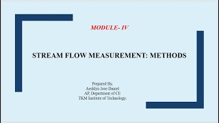 STREAM FLOW MEASUREMENT-Methods