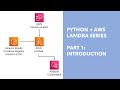 Python + AWS Lambda - Part 1: Introduction
