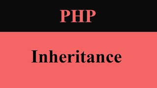 inheritance in php | phpstarters #inheritance