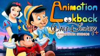The History of Walt Disney Animation Studios + (1/16) - Animation Lookback