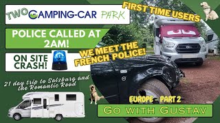 Two French Aires and an Accident! Camping-car Parks , Felleries and Amnéville