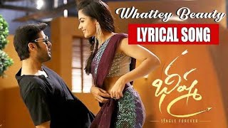Whattey Beauty Lyrical | Bheeshma Songs | Nithiin, Rashmika| Venky Kudumula | Mahati Swara Sagar